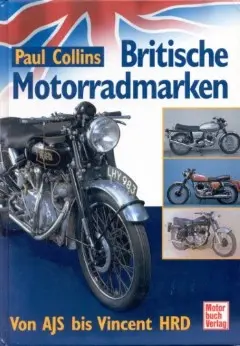 Britische Motorradmarken von Paul Collins