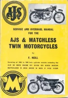 AJS & Matchless Twin Motorcycles by F.W. Neill